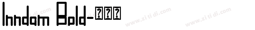 Inndam Bold字体转换